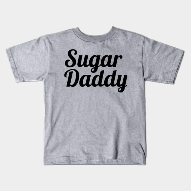 Sugar Daddy BT Kids T-Shirt by flimflamsam